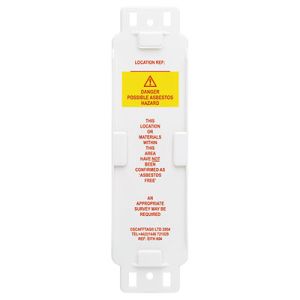Asbestos Tag Holder - Asbestos Identified